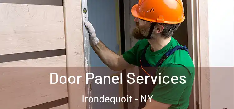 Door Panel Services Irondequoit - NY