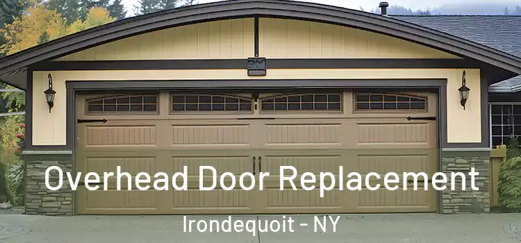  Overhead Door Replacement Irondequoit - NY