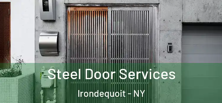 Steel Door Services Irondequoit - NY